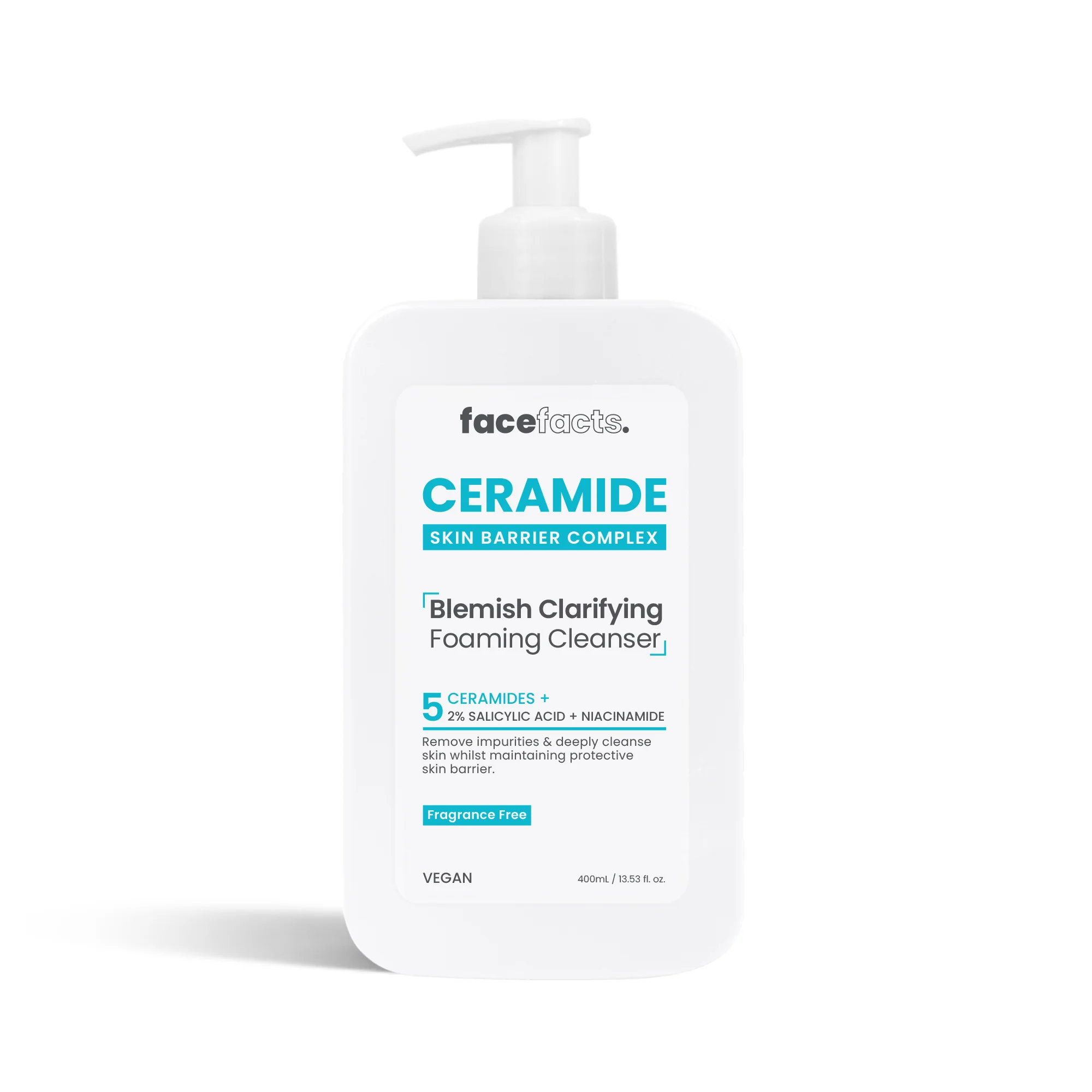 Front‑facing image of a 400 ml white bottle of Face Facts Ceramide Blemish Clarifying Foaming Cleanser with teal and silver labeling, pump dispenser, and clear cap, photographed on a bright white background to highlight the product’s clean, clinical design.